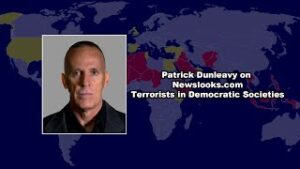 Patrick Dunleavy on Newslooks com, Terrorists in Democratic Societies