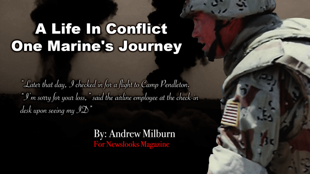 A Life In Conflict One Marine's Journey