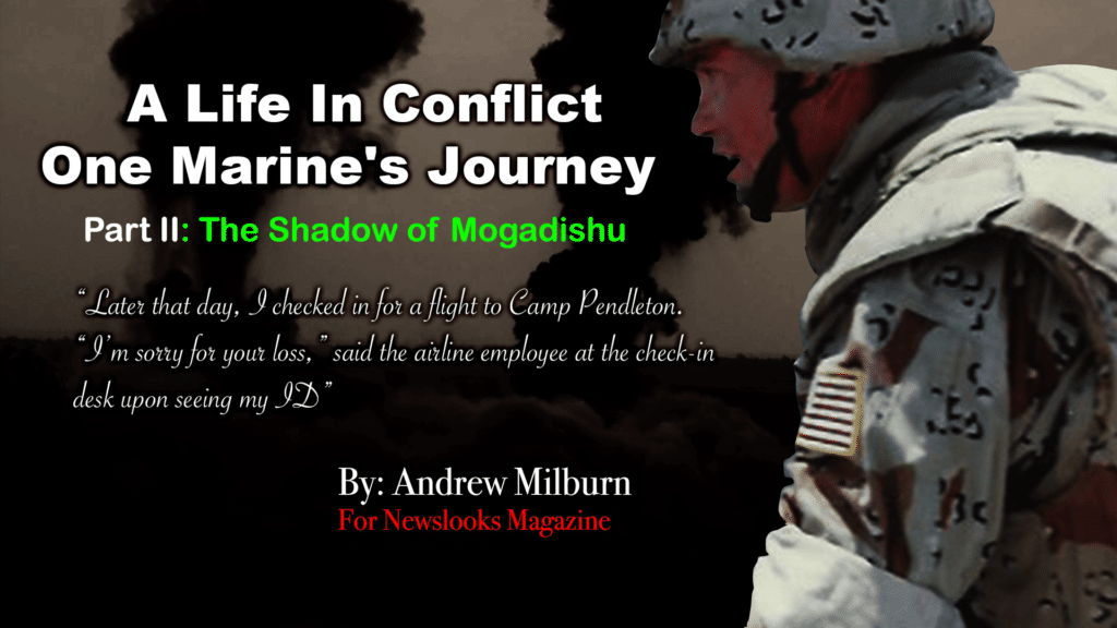 Part II: The Shadow of Mogadishu